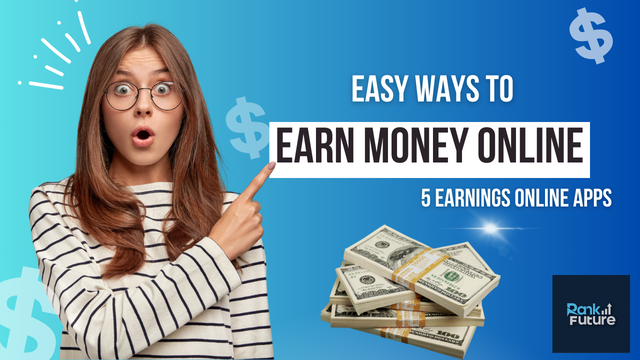 5 Earnings Online Apps